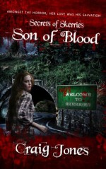 Son of Blood (The Secrets of Skerries) (Volume 1) - Craig Jones, Ashraf E. Shalaby, David M. F. Powers