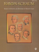 Haydn-Schaum, Bk 2: Based on Events and Episodes of Haydn's Life - Joseph Haydn, John Schaum