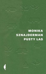 Pusty las - Monika Sznajderman