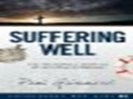 Suffering Well - Paul Grimmond