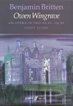 Owen Wingrave: Study Score, Study Score - Benjamin Britten