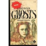 More Canadian Ghosts - Eileen Sonin