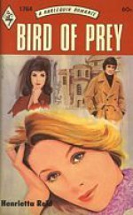 Bird of Prey - Henrietta Reid