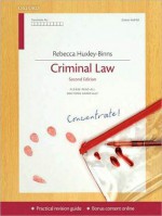 Criminal Law Concentrate - Rebecca Huxley-Binns