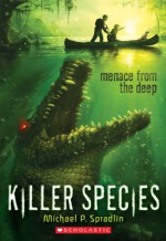 Menace From the Deep - Michael P. Spradlin