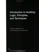 Introduction to Auditing: Logic, Principles, and Techniques - Richard L. Ratliff