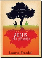 Adeus, Por Enquanto (Em Portugues do Brasil) - Laurie Frankel