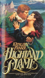 Highland Flame - Kathleen Fraser