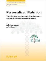 Personalized Nutrition: Translating Nutrigenetic - Artemis P. Simopoulos, International Society of Nutrigenetics/N