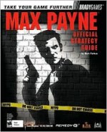 Max Payne: Official Strategy Guide - Bart G. Farkas