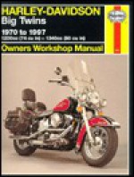 Harley Davidson Big Twins Owner Workshop Manual - Curt Choate, John Harold Haynes, Tom Schauwecker