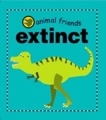 Extinct (Animal Friends) - Annabel Blackledge