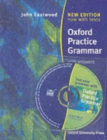 Oxford Practice Grammar: With Answers and CD-ROM [With CDROM] - John Eastwood