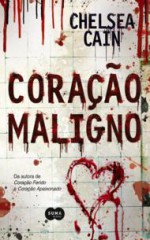 Coração Maligno - Chelsea Cain, Fernando Nuno