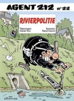 Agent 212, Nr. 22 : Rivierpolitie - Raoul Cauvin, Daniël Kox