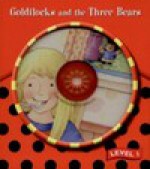 Goldilocks and the three bears - Ladybird Publishing, praca zbiorowa, Adam Wolański, Sylvia Teteris