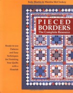 Pieced Borders: The Complete Resource - Judy Martin, Marsha McCloskey