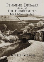 The Huddersfield Narrow Canal - Keith Gibson