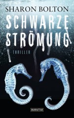 Schwarze Strömung - Sharon Bolton, Marie-Luise Bezzenberger