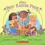 The Best Easter Prize - Kristina Evans Collier, John Wallace