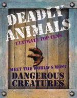 Deadly Animals - Kim Dennis-Bryan