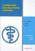 Podręczna encyklopedia zdrowia - Verena Corazza, Daimler Renate, Ernst Andrea, Jonderko Gerard