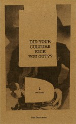 Did Your Culture Kick You Out?? - Dan Tarnowski