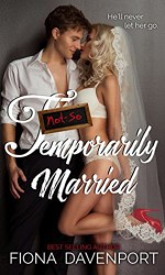 Not-So Temporarily Married - Fiona Davenport