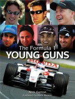 Formula 1: The Young Guns - Nick Garton, Mark Webber