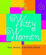 Witty Women (Little Books) - Armand Eisen