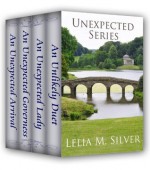 Unexpected Series: Boxed Set (An Unlikely Duet, An Unexpected Lady, An Unexpected Governess, An Unexpected Arrival) - Lelia M. Silver