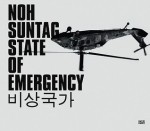 Noh Suntag: State of Emergency - Hans D. Christ, Iris Dressler, Hans Christ, NOH Suntag, Hans D. Christ