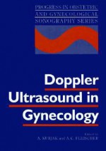 Doppler Ultrasound in Gynecology - Asim Kurjak, A.C. Fleischer