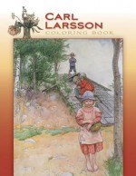 Carl Larsson Coloring Book - Carl Larsson