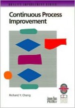 The Quality Improvement Series (Practical Guidebook Collection) (The Quality Improvement Series) - Richard Y. Chang