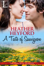 A Taste of Sauvignon - Heather Heyford