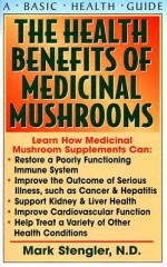 The Health Benefits of Medicinal Mushrooms - Mark Stengler