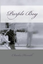 Purple Boy - Charles Herrick