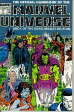 The Official Handbook of the Marvel Universe Deluxe Edition #17 : Book of the Dead - From Destiny to Hobgoblin (Marvel Comics) - Peter Sanderson