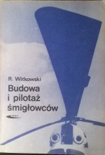 Budowa i pilotaż śmigłowców - Ryszard Witkowski