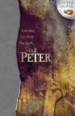 Listening for God Through 1 & 2 Peter - Tim Guptill