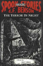 The Terror by Night (Spook Stories 1) - E.F. Benson, Douglas Walters
