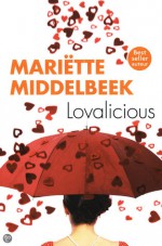 Lovalicious - Mariëtte Middelbeek