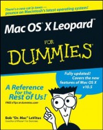 Mac OS X Leopard For Dummies - Bob LeVitus