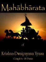 Mahabharata of Krishna-Dwaipayana Vyasa (Complete) - Krishna-Dwaipayana Vyasa, Darryl Morris, Kisari Mohan Ganguli, Neetesh Gupta