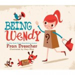 Being Wendy - Fran Drescher, Amy Blay