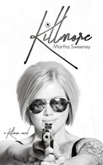 Killmore - Martha Sweeney