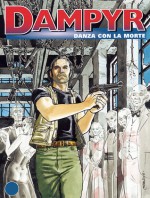 Dampyr n. 67: Danza con la morte - Mauro Boselli, Mario Faggella, Fabrizio Russo, Enea Riboldi