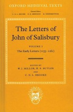 The Letters of John of Salisbury Vol.1' the Early Letters 1153-1161' - John of Salisbury, C.N.L. Brooke