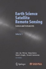 Earth Science Satellite Remote Sensing - John J. Qu, Wei Gao, M. Kafatos, Robert E. Murphy, Vincent V. Salomonson